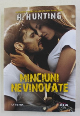 MINCIUNI NEVINOVATE de H. HUNTING , 2021 foto