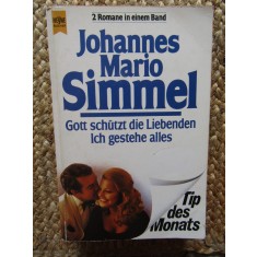 Johannes Mario Simmel GOTT SCH&Uuml;TZT DIE LIEBENDEN