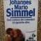 Johannes Mario Simmel GOTT SCH&Uuml;TZT DIE LIEBENDEN