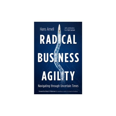 Radical Business Agility: Navigating Through Uncertain Times foto