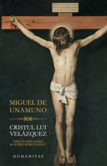 Cristul lui Velazquez/Miguel de Unamuno foto