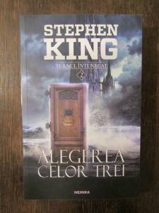 Alegerea Celor Trei Seria Turnul Intunecat Vol 2 Stephen King Okazii Ro