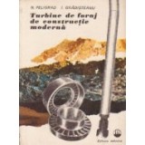 Turbine de foraj de constructie moderna