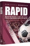 Rapid. Realul din Giulesti, O iubire alb-visinie - Dan-Silviu Boerescu