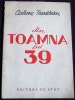 Cicerone Theodorescu - Din toamna lui 39 poem proletcultist editie princeps 1949, Alta editura