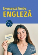 Exerseaza limba engleza. Nivel A1-B2 - Brigit Piefke-Wagner