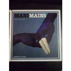 Manimains - Mario Mariotti , 20012131