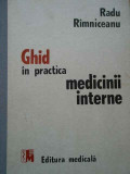 Ghid In Practica Medicinii Interne - Radu Rimniceanu ,289198