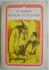 Ciocoii vechi si noi - Nicolae Filimon - Roman Beletristica