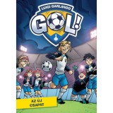 Az &uacute;j csapat - G&oacute;l! 12. - Luigi Garlando