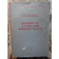 RAPORTURI LITERARE ROMANO - SLAVE de CORNELIU BARBORICA si VOISLAVA STOIANOVICI
