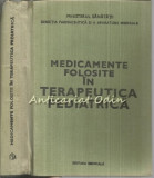 Medicamente Folosite In Terapeutica Pediatrica