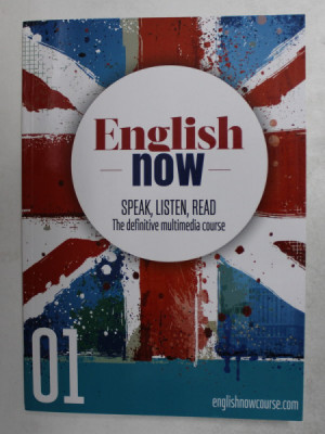 ENGLISH NOW - SPEAK , LISTEN , READ - THE DEFINITIVE MULTIMEDIA COURSE , 01 , 2021 foto