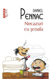 Cumpara ieftin Necazuri Cu Scoala Top 10+ Nr 326, Daniel Pennac - Editura Polirom
