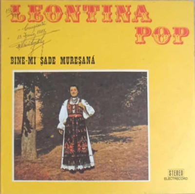 Disc vinil, LP. LEONTINA POP: BINE-MI SADE MURESANA ETC.-LEONTINA POP-251421 foto