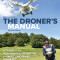 The Droner&#039;s Manual: A Guide to the Responsible Operation of Small Uncrewed Aircraft