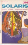 Colectia Povestiri Stiintifico-Fantastice Nr 314 Editura Stiinta Si Tehnica 1967 Romana Brosata 13 x 20 cm