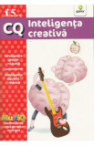 CQ 5 Ani Inteligenta creativa