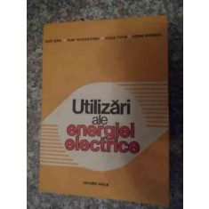 Utilizari Ale Energiei Electrice - I. Sora V. Vazdauteanu V. Coita D. Popovici ,535661