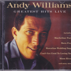 CD Pop: Andy Williams - Greatest Hits Live ( original, stare foarte buna )