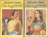 Cele Doua Diane 2 Volume Alexandre Dumas Editura Porus 1993 Stare Buna Literatura Clasic
