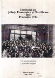 Institutul de Stiinte Economice si Planificare Iasi. Promotia 1954