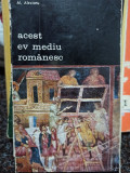 Al. Alexianu - Acest ev mediu romanesc (1973)