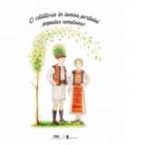 O calatorie in lumea portului popular romanesc - Ciprian Vidican, Ana Jilinschi