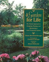 A Garden for Life: The Natural Approach to Designing, Planting, and Maintaining a North Temperate Garden foto