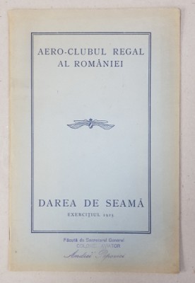 AERO - CLUBUL REGAL AL ROMANIEI - DAREA DE SEAMA , EXERCITIUL 1925 foto