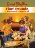 F&uuml;nf Freunde - 3 Abenteuer in einem Band