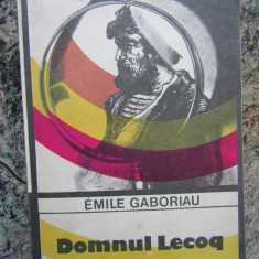 Emile Gaboriau - Domnul Lecoq