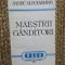 MAESTRII GANDITORI - ANDRE GLUCKSMANN,