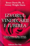 Izvorul vindecarii e iubirea - 2003 - Bruce Davis Ph. D. (Z288)