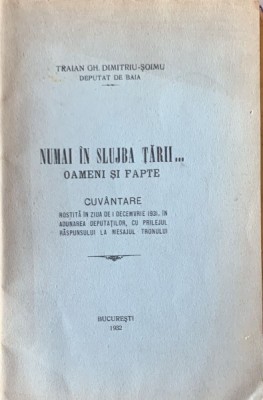 Numai in slujba tarii...oameni si fapte - Traian Ghe. Dimitriu Soimu foto