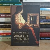 FRANCOIS BRUNE - MIRACOLE SI MINUNI , 2008 *