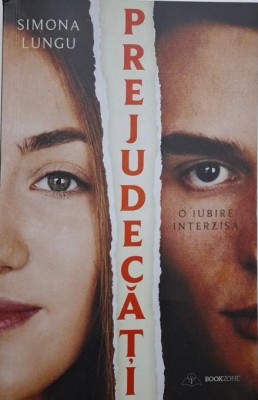 Prejudecati. O iubire interzisa &amp;ndash; Simona Lungu foto