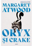 Cumpara ieftin Oryx si Crake, Margaret Atwood - Editura Art