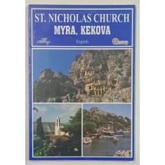 ST. NICHOLAS CHURCH MYRA , KEKOVA by HUSEYIN CIMRIN , 2008
