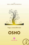 Yoga, o noua directie | Osho