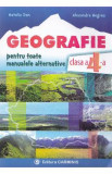 Geografie - Clasa 4 - Natalia Dan, Alexandra Negrea, Auxiliare scolare