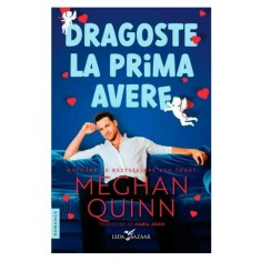 Dragoste la prima avere, Meghan Quinn