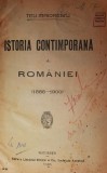 Istoria Contemporana a Romaniei (1866-1900) - Titu Maiorescu, 1925, Librariei Socec &amp; Co, 456 pagini