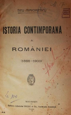 ISTORIA CONTIMPORANA A ROMANIEI ( 1866 - 1900 ) foto