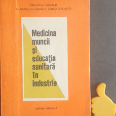 Medicina muncii si educatie sanitara in industrie Bernard Barhard