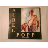 Catalog patrimonial Aurel Popp (1879-1960): 120 de ani de la nașterea pictorului (1999)