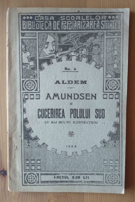 Aldem - Amundsen și cucerirea Polului Sud (1922)