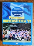 Fenomenul Universitatea Craiova 91 - Ion Jianu / R5P3F