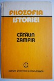 Filozofia istoriei &ndash; Catalin Zamfir