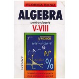 Florica Banu - Algebra pentru clasele V-VIII - 130658